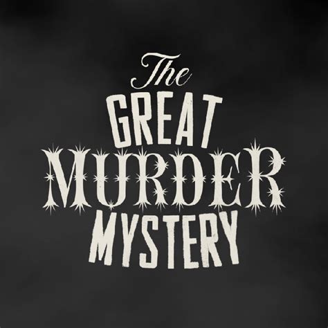 The Great Murder Mystery London