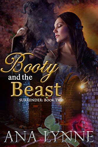 Booty And The Beast Surrender Book Ebook Lynne Ana Publishing Services Gray Amazon Co