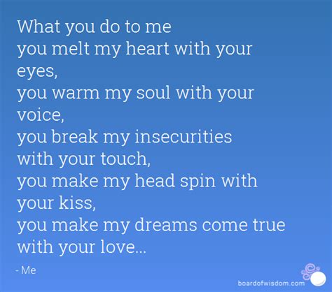 You Melt My Heart Quotes Quotesgram