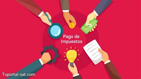 Tipos de impuestos que se pagan en México 2021 Cuando