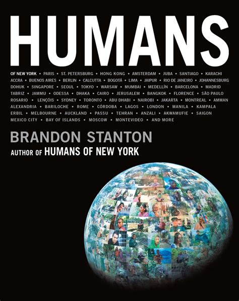 Humans Brandon Stanton Macmillan