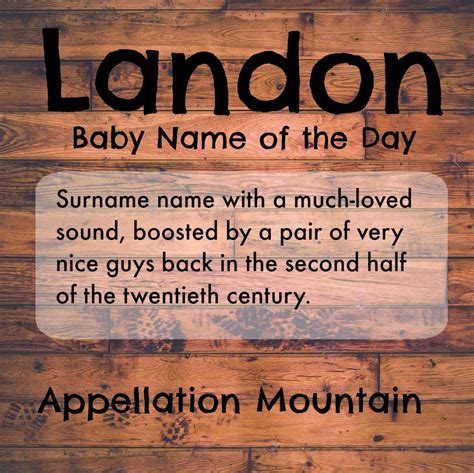 Landon Baby Name Of The Day Appellation Mountain