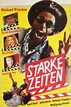 ‎Starke Zeiten (1988) directed by Rolf Olsen, Helmut Fischer et al ...