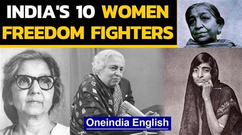 10 Women Freedom Fighters Of India