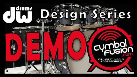 Dw Design Series Drums Demo Video 7pc Black Satin Youtube