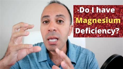 do i have magnesium deficiency causes symptoms and treatment youtube