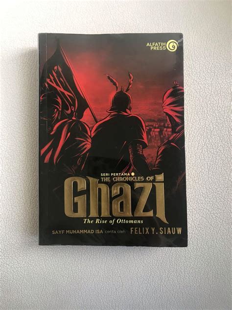 Paket The Chronicles Of Ghazi By Felix Y Siaw Original Buku Alat Tulis Buku Di Carousell