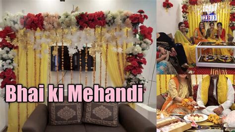 Bhai Ki Mehndi Complete Vlog Mehandi Night Life With Ayesha YouTube