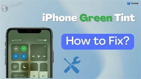 Solved How To Fix Green Tint On Iphone 141312 Screen