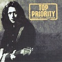 Top Priority (studio album) by Rory Gallagher : Best Ever Albums
