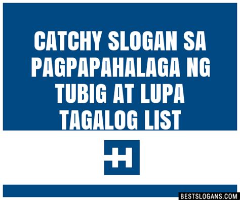 Catchy Sa Pagpapahalaga Ng Tubig At Lupa Tagalog Slogans List Hot