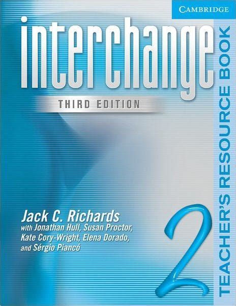 Haz clic si quieres ver los solucionarios de estas materias matemática electrónica economía química computadoras física mecánica deseas ver la. Interchange Level 2 - Jack C. Richards - Third Edition