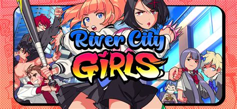 River City Girls On