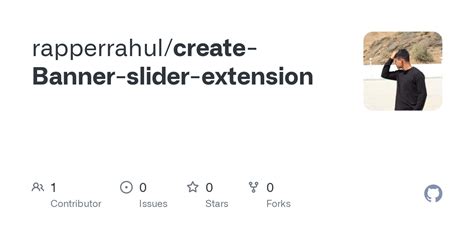 Github Rapperrahulcreate Banner Slider Extension