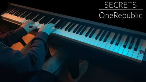 Secrets Onerepublic Piano Cover Youtube