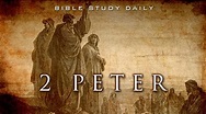 Introduction to 2 Peter - Bible Study Daily