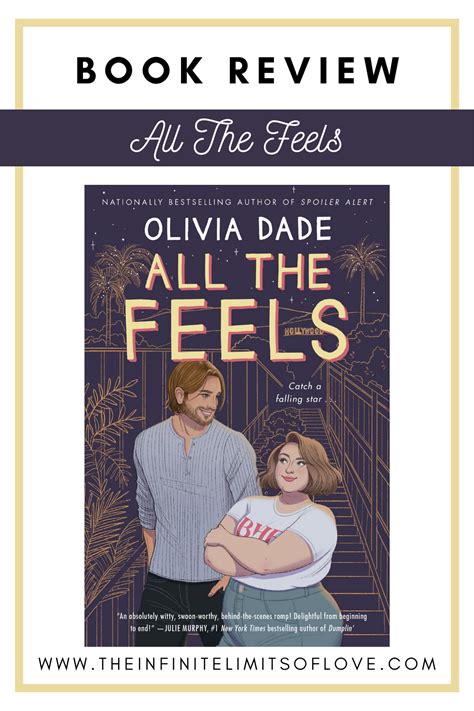 All The Feels By Olivia Dade The Infinite Limits Of Love