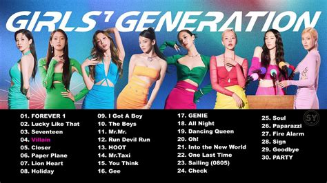 Girls Generation 소녀시대 Best Songs Playlist 2022 소녀시대 노래 모음 Forever 1 Youtube