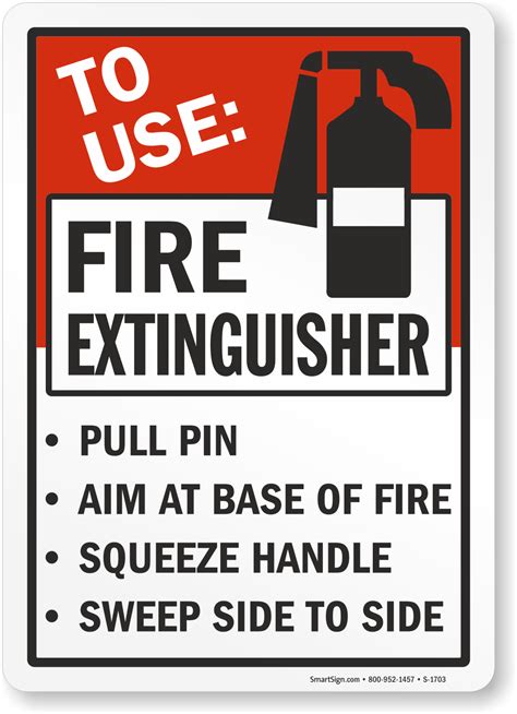 To Use Fire Extinguisher Pull Pin Aim At Base Of Fire Sign