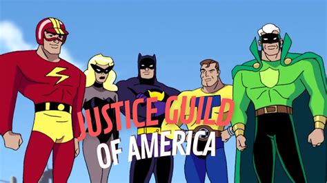 Everything You Wanted To Know About The Justice Guild Of America