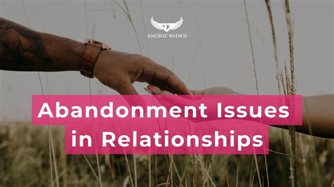 Abandonment Issues In Relationships Symptoms And Ways Of Dealing With It Youtube