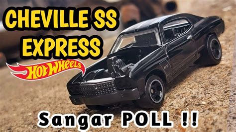 Chevelle Ss Express Hot Wheels Review Hitam Sangar Gaess Youtube