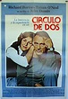 "CIRCULO DE DOS" MOVIE POSTER - "CIRCLE OF TWO" MOVIE POSTER
