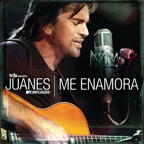 ‎me Enamora Mtv Unplugged Single De Juanes En Apple Music
