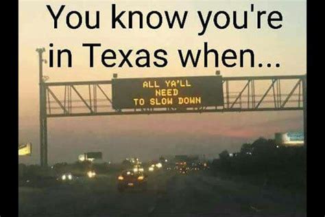 15 More Hilarious Texas Memes To Keep You Laughing Texas
