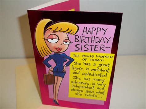 Some birthdays indicate that you have reached an important milestone, such as a 1st, 16th or 21st birthday. Happy Birthday Sister Funny Quotes. QuotesGram