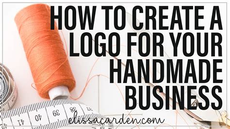 Creating A Logo For Your Handmade Business By Handmade Business