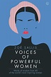 Buy Voices of Powerful Women by Zoe Sallis With Free Delivery | wordery.com