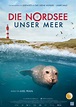 Film » Die Nordsee - Unser Meer | Deutsche Filmbewertung und ...