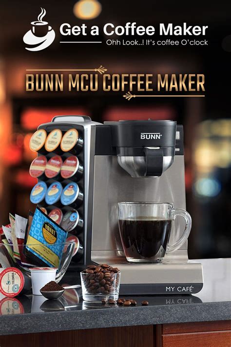 Bunn Single Serve Coffee Maker Bunn Single Cup Coffee Maker Bunn Mcu
