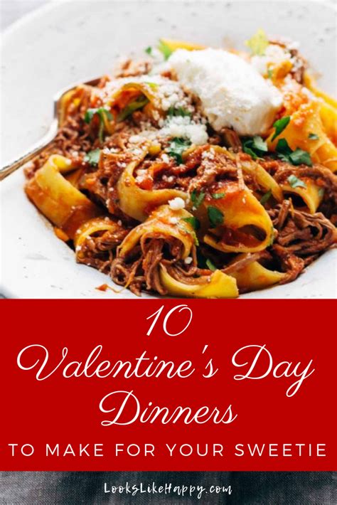 10 valentine s day dinners perfect for a night in with your sweetheart valentines food dinner