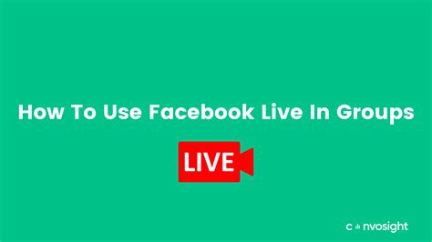 How To Use Facebook Live In Groups