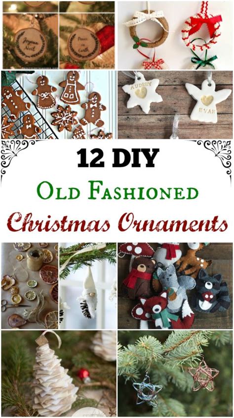 Deavita » decoration » christmas decoration » 20 magnificent ideas for the traditional christmas tree decorations. 12 DIY Old Fashioned Christmas Ornaments -Simple Life Mom
