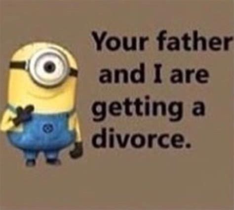 Minions Divorce In 2022 Funny Happy Birthday Meme Minions Funny