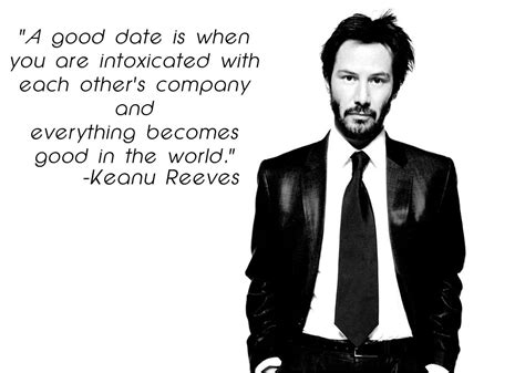 Keanu Reeves Quotes Keanu Reeves Quotes Keanu Reeves