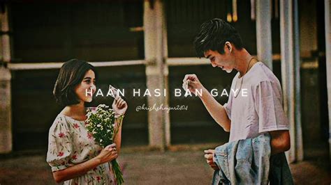 Haan Hasi Ban Gaye 🥀 Ami Mishra Love Screen Status Whatsapp