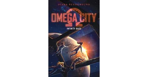 Infinity Base Omega City 3 By Diana Peterfreund