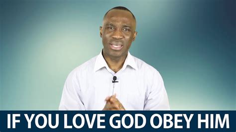 If You Love God Obey Him Youtube