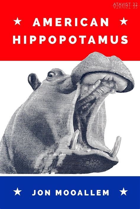 American Hippopotamus 299 Execobidosasin