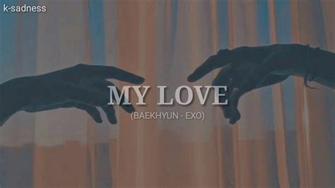 Baekhyun My Love Im Loving You Traduçãolegendado Youtube