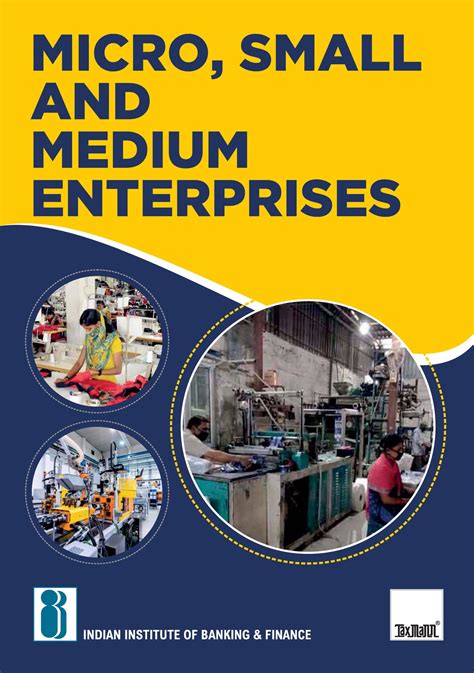 Taxmanns Micro Small And Medium Enterprises In India By Iibf