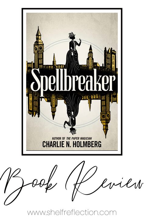 Spellbreaker Spellbreaker Duology 1 By Charlie N Holmberg Book