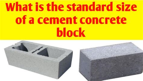 What Is The Standard Size Of A Cement Concrete Block Civil Sir