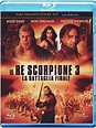 Il Re Scorpione 3 - La battaglia finale [Italia] [Blu-ray]: Amazon.es ...