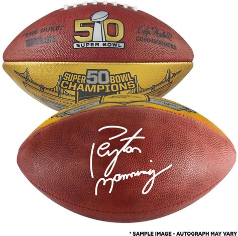 Peyton Manning Denver Broncos Autographed Super Bowl 50 Champions