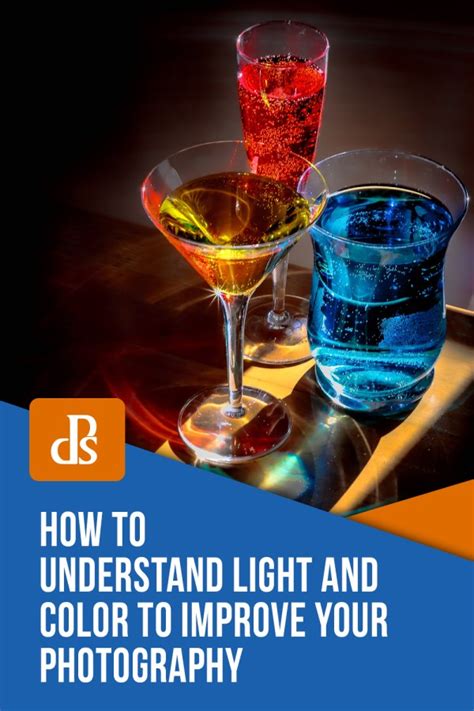 How To Understand Light And Color To Improve Your Photography